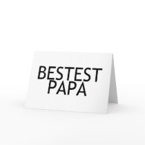Bestest Papa Greeting Cards
