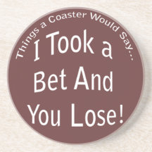 Bet and You Lose Dark Coaster