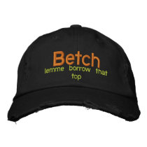 Betch, lemme borrow that top
