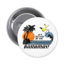 Better in Bahamas Faded Pins