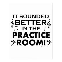 Better In The Practice Room Postcards
