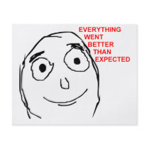Better Than Expected Rage Face Meme Flyers