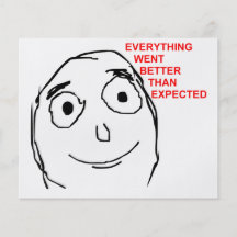 Better Than Expected Rage Face Meme Flyers