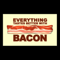 Better with Bacon posters