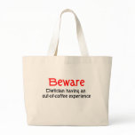 Beware Dietician Out of Coffee Experience Bag
