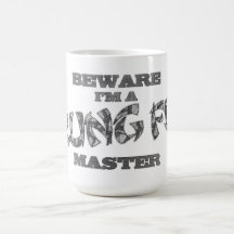 Beware I'm a Kung Fu Master Coffee Mug