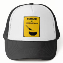 Beware of Cereal Killer ~ Spoof Warning Sign