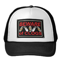 Beware of Clogs Dance Design Hats