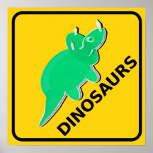 Beware of Dinosaurs Sign Cute Cartoon Triceratops Posters