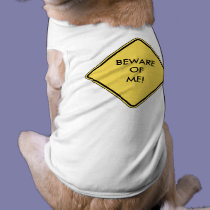 Beware Of Me pet clothing