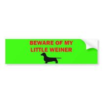 Beware of My Little Weiner Joke