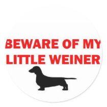 Beware of My Little Weiner Joke