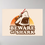 Beware of Sharks with Frickin' Laser Beams Posters