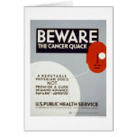 Beware The Cancer Quack 1938 WPA cards