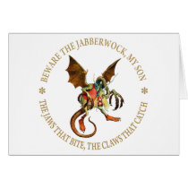 BEWARE THE JABBERWOCK , MY SON