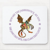 BEWARE THE JABBERWOCK, MY SON