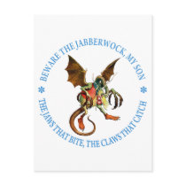 BEWARE THE JABBERWOCK, MY SON
