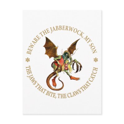 BEWARE THE JABBERWOCK , MY SON by cowboylove
