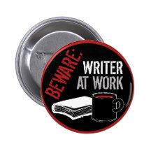 Beware: Writer at Work Pin
