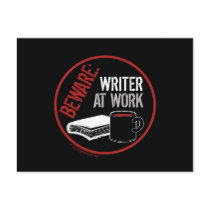 Beware: Writer at Work