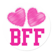 BFF Best friends forever !!! awesome! Round Sticker