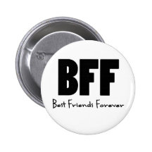 BFF Best Friends Forever Pinback Button