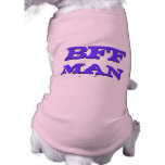 BFF MAN DOGGIE T SHIRT