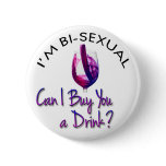 Bi You A Drink Pin