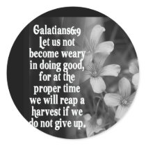BIBLE SCRIPTURE GALATIANS 6:9 STICKERS