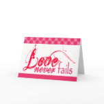 Bible Verse Love Never Fails Card