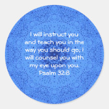 Bible Verses Inspirational Quote Psalm 32:8 Round Stickers