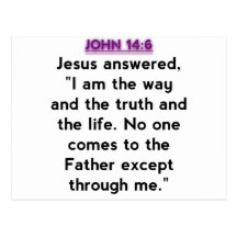 Bible Verses - John 14:6 Post Cards