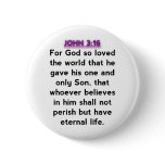Bible Verses - John 3:16 buttons