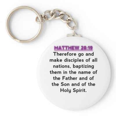 Bible Verses - Matthew 28:19 Keychain by 4sillygoose