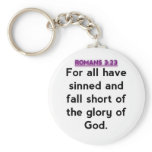 Bible Verses - Romans 3:23 Keychain