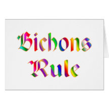Bichons Rule Greeting Card