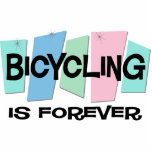 Bicycling Is Forever Photo Sculpture