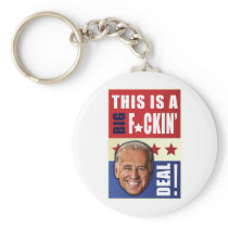Biden - This is a  Big F'n Deal!
