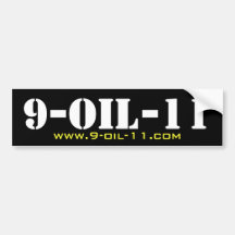 BIG 9-oil-11 Rally Bumpersticker Bumper Sticker