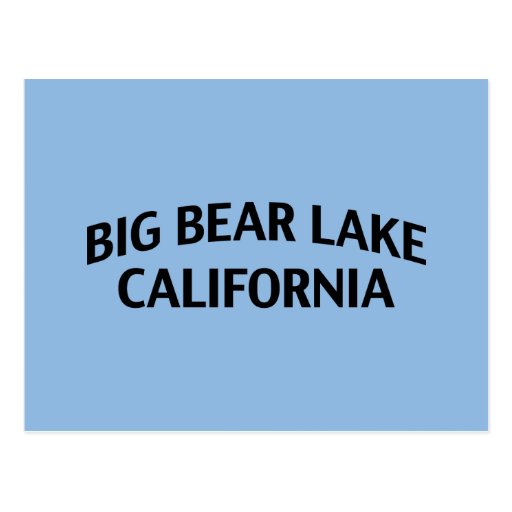 Big Bear Lake California Post Cards