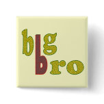 Big Brother buttons