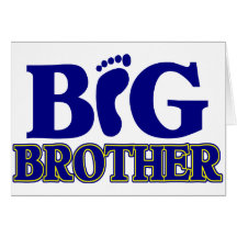 Big Brother (Foot) Greeting Cards