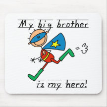 Big Brother Hero T-shirts and Gifts Mouse Pad