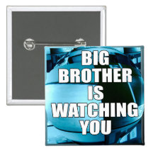 Big Brother Is Watching You Pinback Button