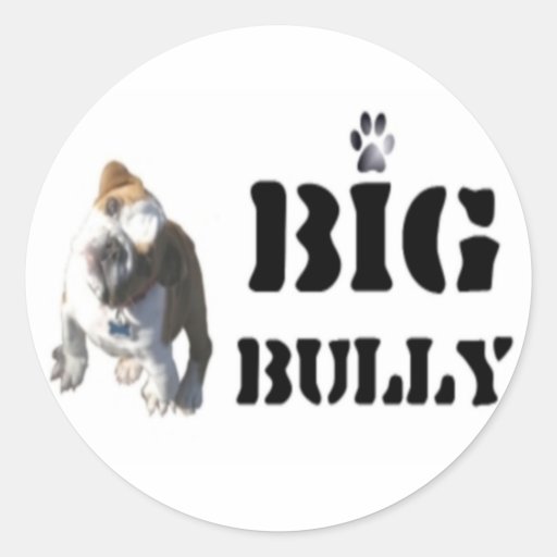 Big Bully Round Sticker