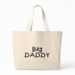Big Daddy Canvas Bag
