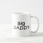 Big Daddy Coffee Mugs