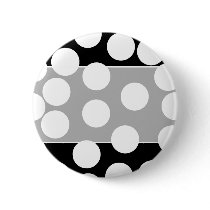 Big Dots in Black and White. Buttons
