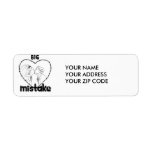 BIG MISTAKE LABELS