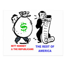 Big Moneybags Mitt Romney versus average Americans Postcards